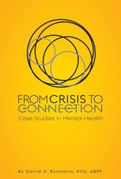 Hardcover From Crisis to Connection Book