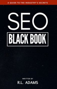 Paperback SEO Black Book: A Guide to the Search Engine Optimization Industry's Secrets Book