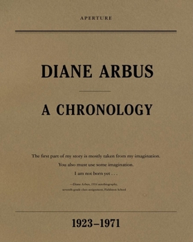 Paperback Diane Arbus: A Chronology, 1923-1971 Book