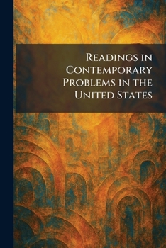 Paperback Readings in Contemporary Problems in the United States Book
