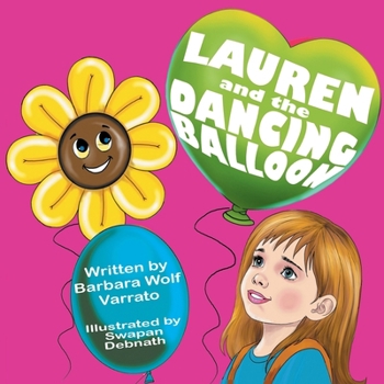 Paperback Lauren and the Dancing Balloon Book