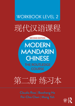 Paperback Modern Mandarin Chinese: The Routledge Course Workbook Level 2 Book