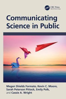 Communicating Science in Public