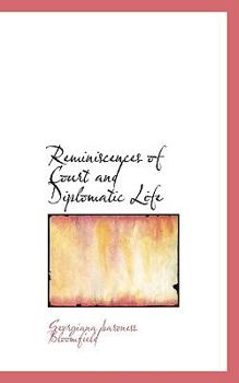 Paperback Reminiscences of Court and Diplomatic Life Book