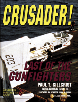 Hardcover Crusader!: Last of the Gunfighters Book