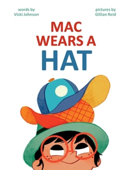Hardcover Mac Wears a Hat Book