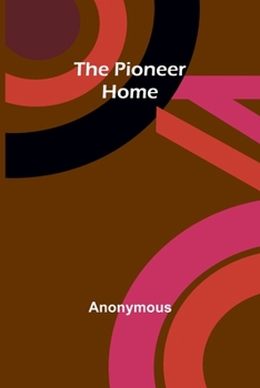 Paperback The Pioneer Home Book