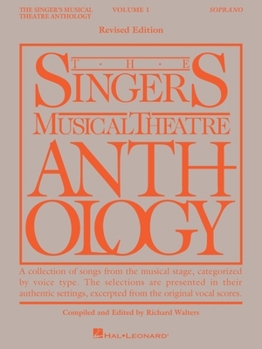 Paperback The Singer's Musical Theatre Anthology Volume 1: Soprano Book Only Book