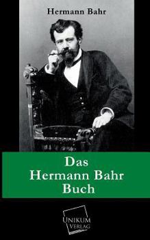 Paperback Das Hermann Bahr Buch [German] Book