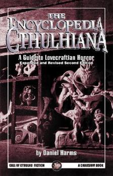 Paperback Encyclopedia Cthulhiana: A Guide to Lovecraftian Horror (Call of Cthulhu Fiction) Book