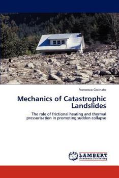Paperback Mechanics of Catastrophic Landslides Book
