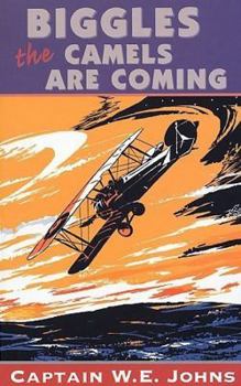 Paperback Biggles The Camels Are Coming Book