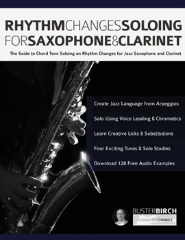 Paperback Rhythm Changes Soloing for Saxophone & Clarinet Book