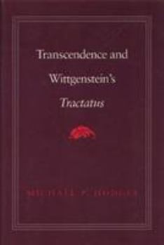 Hardcover Transcendence and Wittgenstein's Tractatus Book