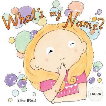 Paperback What's my name? LAURA Book
