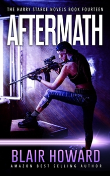 Aftermath - Book #14 of the Harry Starke