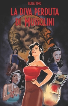 Paperback La diva perduta di Mussolini [Italian] Book