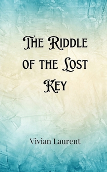 Paperback The Riddle of the Lost Key Book