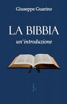 Paperback La Bibbia: un'introduzione [Italian] Book