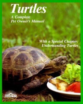 Paperback Turtles: How to Take Care of Them and Understand Them: Expert Advice on Environmental Needs of the Species Book