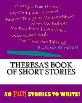 Paperback Theresa's Book Of Short Stories Book