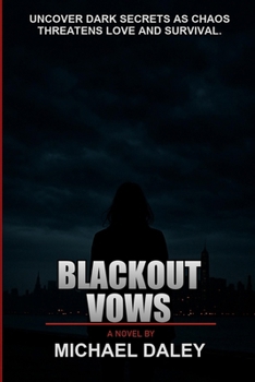 Paperback Blackout Vows: A Novel Book