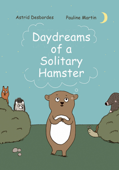 Hardcover Daydreams of a Solitary Hamster Book