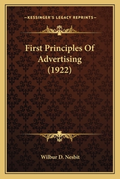Paperback First Principles Of Advertising (1922) Book