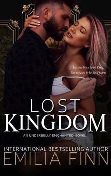 Lost Kingdom (Underbelly Enchanted)