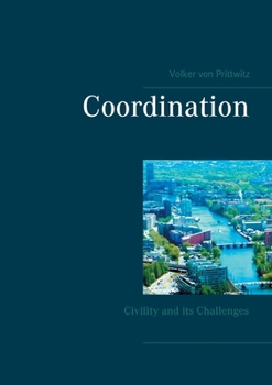 Paperback Coordination: Civility and its Challenges Book