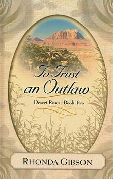 Hardcover To Trust an Outlaw [Large Print] Book