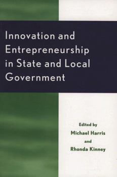 Paperback Innovation and Entrepreneurship in State and Local Government Book