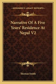 Paperback Narrative Of A Five Years' Residence At Nepal V2 Book