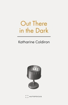 Paperback Out There in the Dark Book