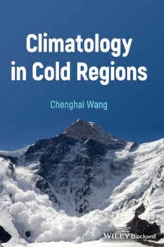 Hardcover Climatology in Cold Regions Book