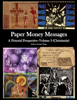 Paperback Paper Money Messages- Vol 3 (Christianity) Book