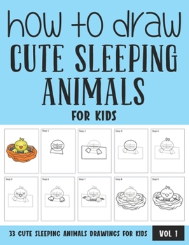 Paperback How to Draw Cute Sleeping Animals for Kids Book