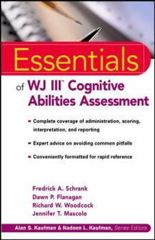 Paperback Essentials of Wj III Cognitive Abilities Assessment Book