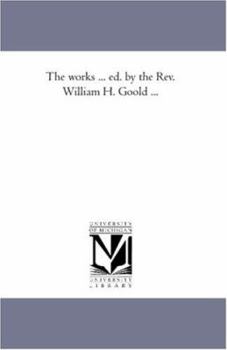 Paperback The Works ... Ed. by the Rev. William H. Goold Àvol. 1 Book