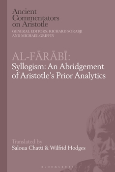 Paperback Al-Farabi, Syllogism: An Abridgement of Aristotle's Prior Analytics Book