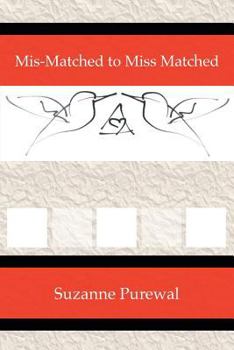 Paperback Mis-Matched to Miss Matched Book