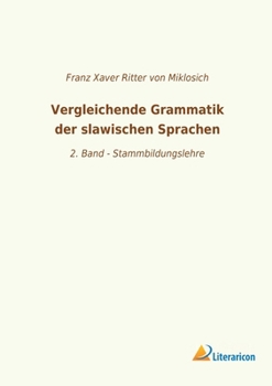 Vergleichende Grammatik der slawischen Sprachen