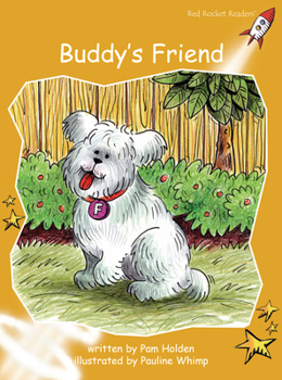 Buddy's Friend - Book  of the Red Rocket Readers: Fiction Set B