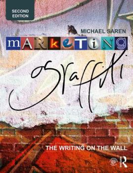 Paperback Marketing Graffiti: The Writing on the Wall Book