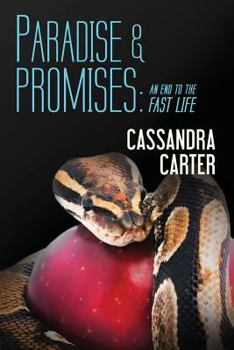 Paperback Paradise & Promises: An End to the Fast Life Book