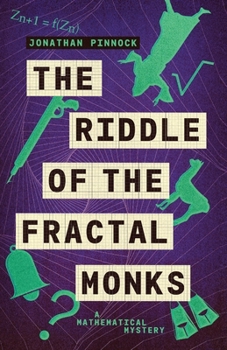 Paperback The Riddle of the Fractal Monks Book