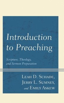 Paperback Introduction to Preaching: Scripture, Theology, and Sermon Preparation Book