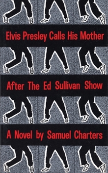 Paperback Elvis Presley Calls His Mother After the Ed Sullivan Show Book