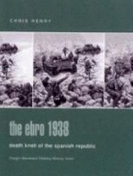 The Ebro 1938: Death Knell of the Republic (Campaign)
