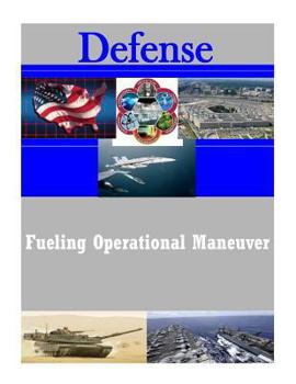 Paperback Fueling Operational Maneuver Book